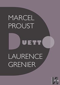 Laurence Grenier - Marcel Proust - Duetto.