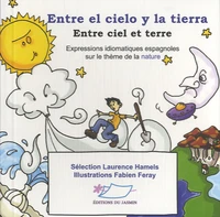 Entre el cielo y la tierra - Entre ciel et terre