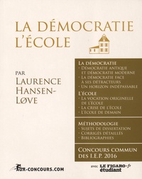 Laurence Hansen-Love - La démocratie, l'école Sciences Po - Questions contemporaines.