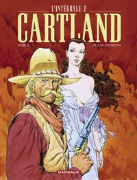 Cartland, l'intégrale Tome 2