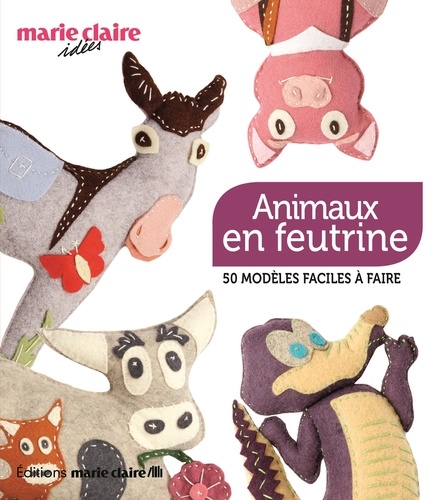 animaux-en-feutrine-de-laurence-herbet-grand-format-livre-decitre