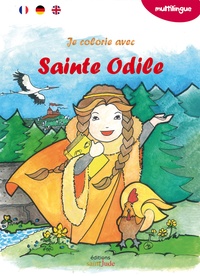 Laurence Huré et Elbé Illustration - Je colorie avec sainte Odile.