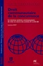 Laurence Idot - Droit communautaire de la concurrence - Le nouveau système communautaire de mise en oeuvre des articles 81 et 82 CE.