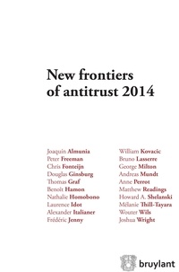 Laurence Idot - New frontiers of antitrust 2014.