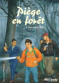 Piège en forêt