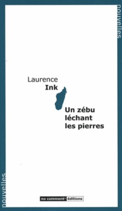 Laurence Ink - Un zébu léchant les pierres.