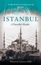 Laurence Kelly - Istanbul - A Traveller's Reader.
