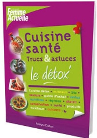 Laurence Laurendon - Cuisine santé : Recette & conseils - Détox.