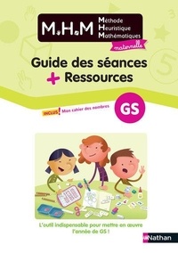 Laurence Le Corf et Nicolas Pinel - Méthode Heuristique Mathématiques Maternelle - Guide des séances + Ressources.
