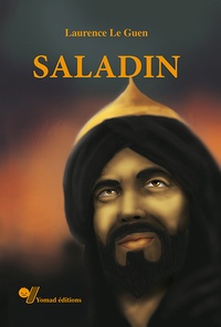 Laurence Le Guen - Saladin.