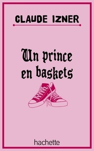 Un prince en baskets.