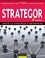 Strategor - 6e édition. Toute la stratégie d'entreprise 6e édition