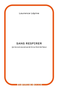 Sans respirer