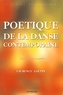 Laurence Louppe - Poétique de la danse contemporaine.