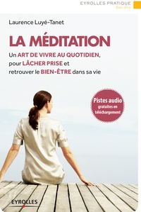 Laurence Luyé-Tanet - La méditation.