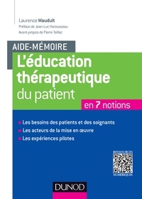Laurence Mauduit - L'éducation thérapeutique du patient.