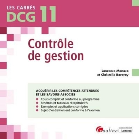 Contrôle de gestion DCG 11. Cours et applications corrigées  Edition 2022-2023