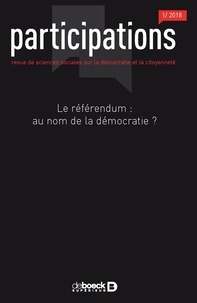 Laurence Morel et Marion Paoletti - Participations N° 20, 2018/1 : Le référundum : au nom de la démocratie ?.