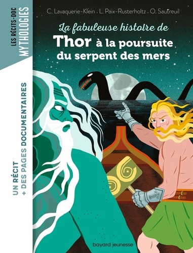 La fabuleuse histoire de Thor à la poursuite du serpent des mers - Occasion