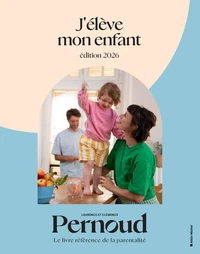 J'élève mon enfant