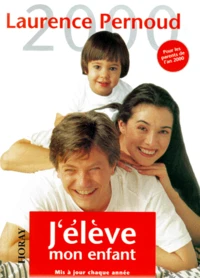 J'élève mon enfant