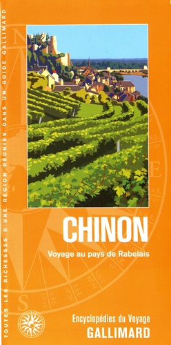 Chinon Voyage Au Pays De Rabelais De Laurence Peydro Grand Format Livre Decitre