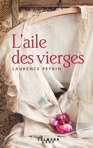 Amazon livres télécharger ipad L'aile des vierges 9782702161760 in French