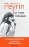 Laurence Peyrin - Les jours brûlants.