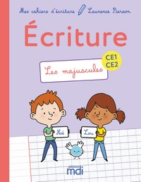 Laurence Pierson - Ecriture CE1-CE2 Les Majuscules - Pack de 5 exemplaires.