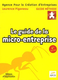 Laurence Piganeau - Le guide de la micro-entreprise.