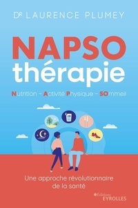Laurence Plumey - NAPSO thérapie - Nutrition, Activité Physique, SOmmeil. Une approche révolutionnaire de la santé.