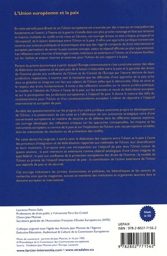 L'Union européenne et la paix. Dix-septièmes Journées Jean Monnet