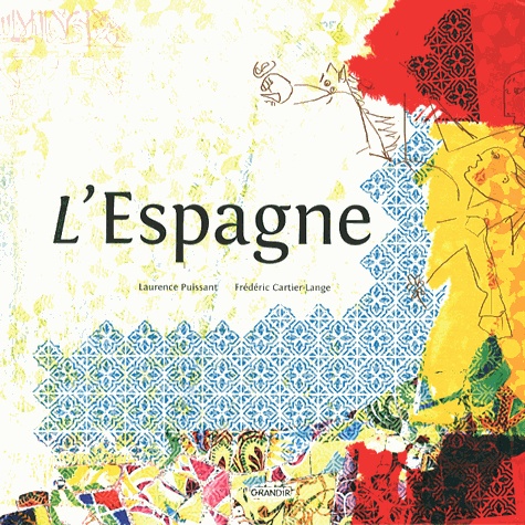 Laurence Puissant et Frédéric Cartier-Lange - L'Espagne.