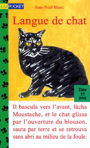 Laurence Quentin et Jean-Noël Blanc - Langue de chat.