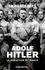 Adolf Hitler. La séduction du diable