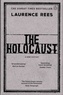 Laurence Rees - The Holocaust - A New History.