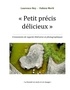 Laurence Rey et Fabien Merli - Petit précis délicieux - Croisements de regards littéraires et photographiques.