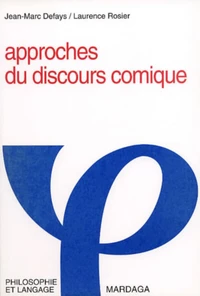 Approches Du Discours Comique