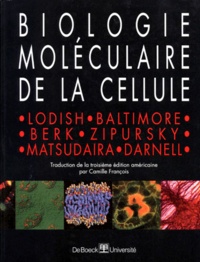 Laurence-S Zipursky et  Collectif - Biologie Moleculaire De La Cellule.
