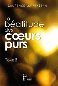 La béatitude des coeurs purs