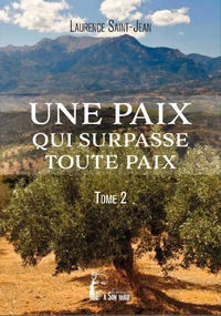 Une paix qui surpasse toute paix