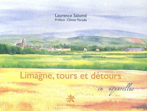 Laurence Salomé - Limagne, tours et détours en aquarelles.