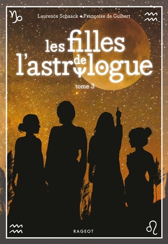 Les filles de l'astrologue - T3