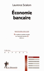 Laurence Scialom - Economie bancaire.