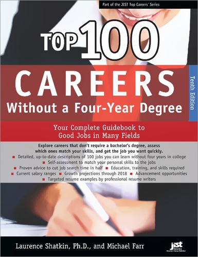 Laurence Shatkin et Michael Farr - Top 100 Careers Without a Four-Year Degree.