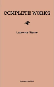 Laurence Sterne: The Complete Works