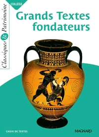 Les grands textes fondateurs