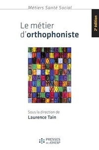 Laurence Tain - Le métier d'orthophoniste - Langage, genre et profession.