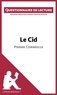 Laurence Tricoche-Rauline - Le Cid de Pierre Corneille - Questionnaire de lecture.
