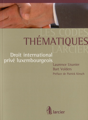 Laurence Usunier et Bart Volders - Droit international privé luxembourgeois.